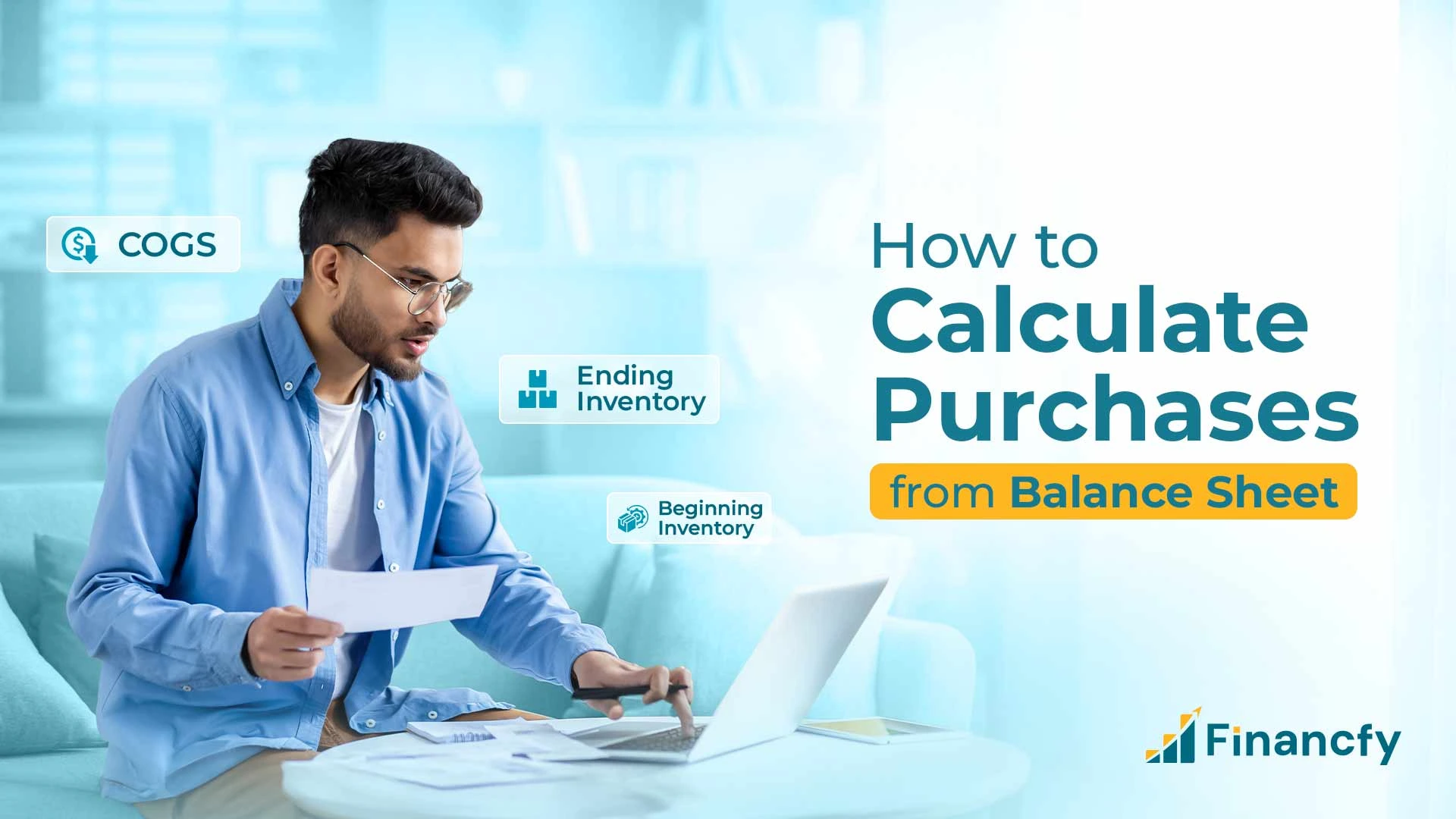 How to Calculate Purchases from Balance Sheet