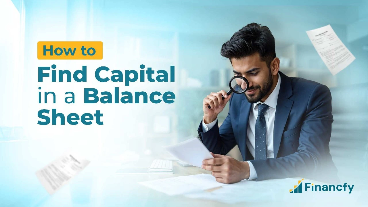 How to Find Capital in a Balance Sheet
