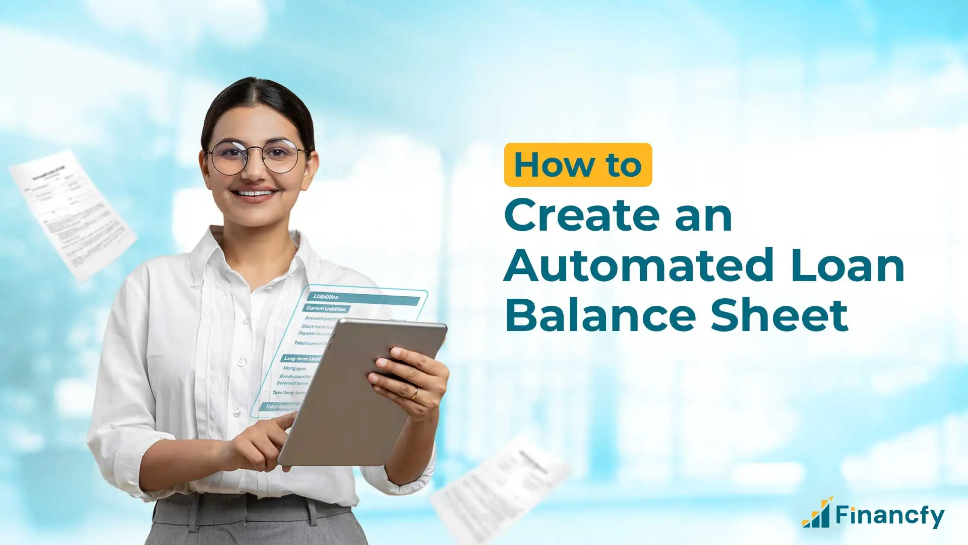 How to Create an Automated Loan Balance Sheet