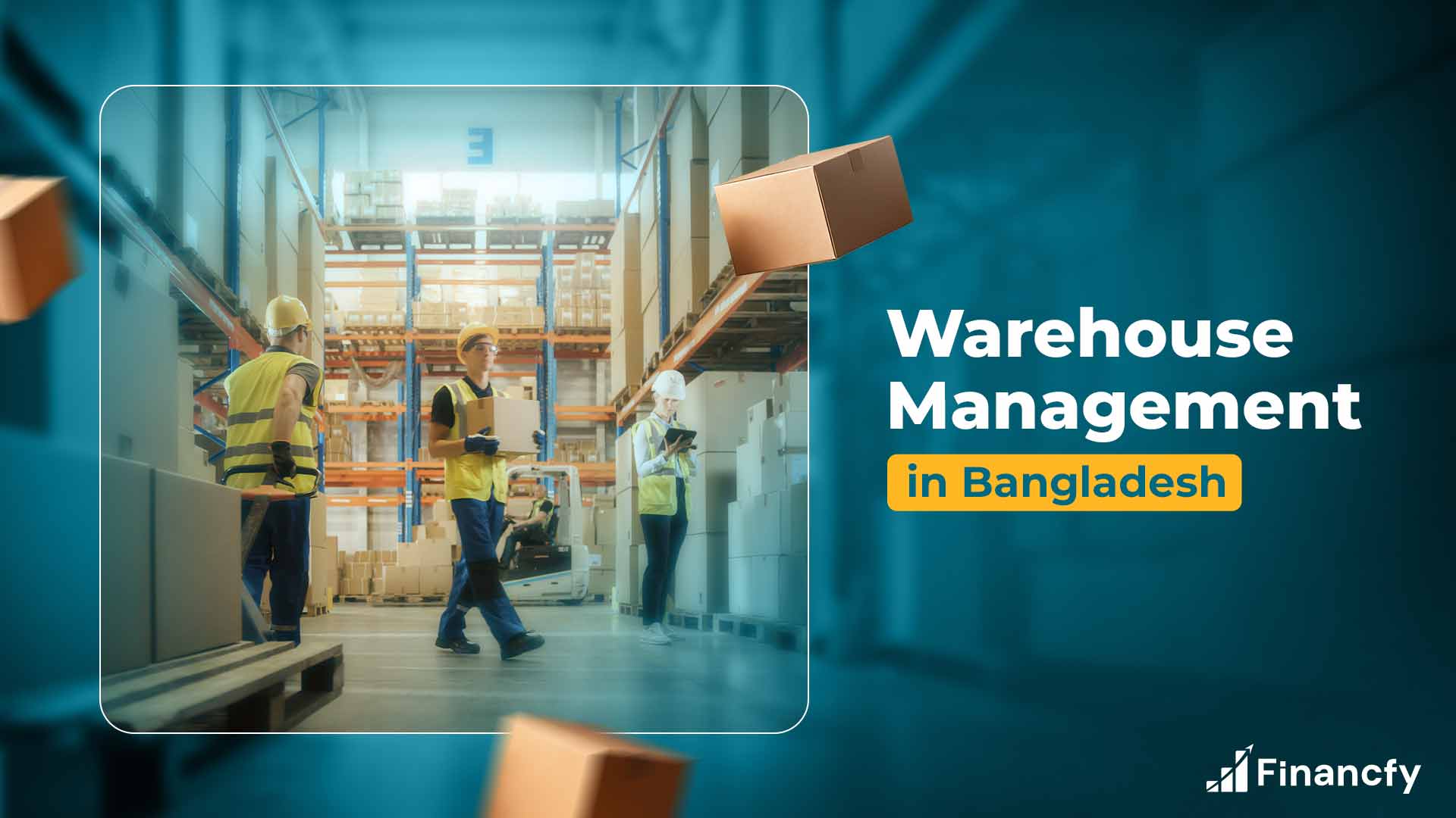 Warehouse Management in Bangladesh